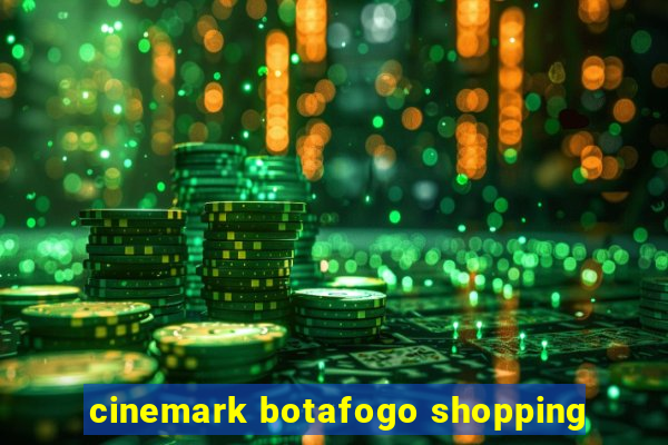 cinemark botafogo shopping