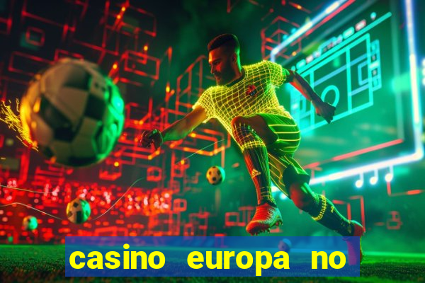 casino europa no deposit bonus