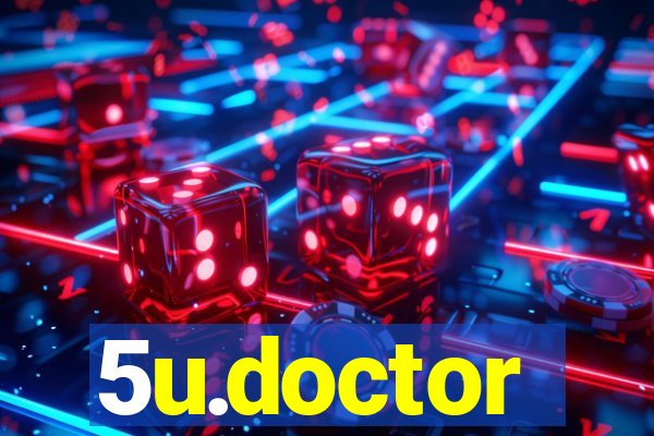 5u.doctor