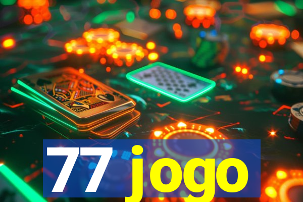 77 jogo