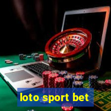 loto sport bet