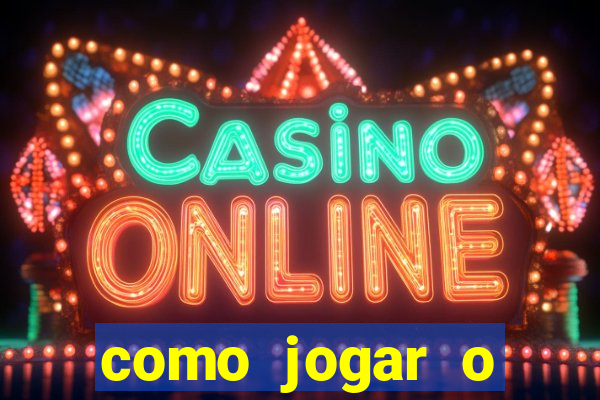 como jogar o estrela bet