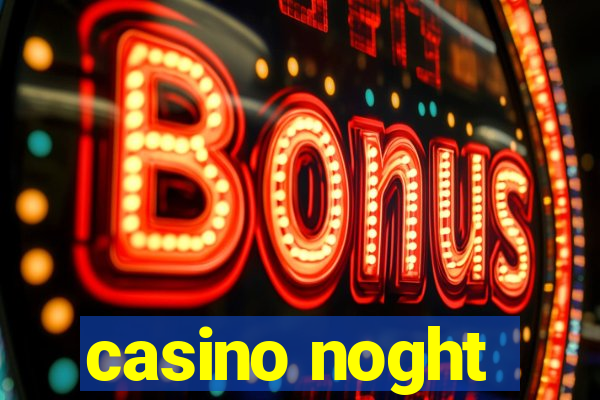 casino noght