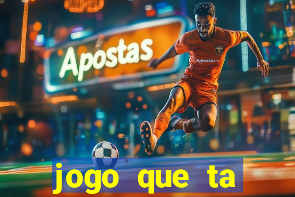 jogo que ta pagando no cadastro