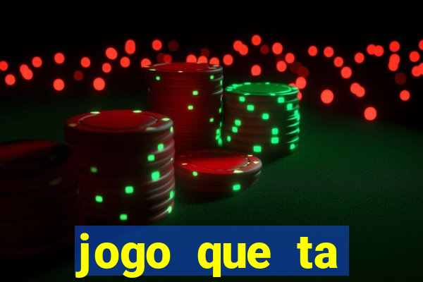 jogo que ta pagando no cadastro