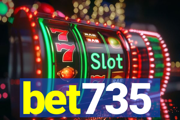 bet735