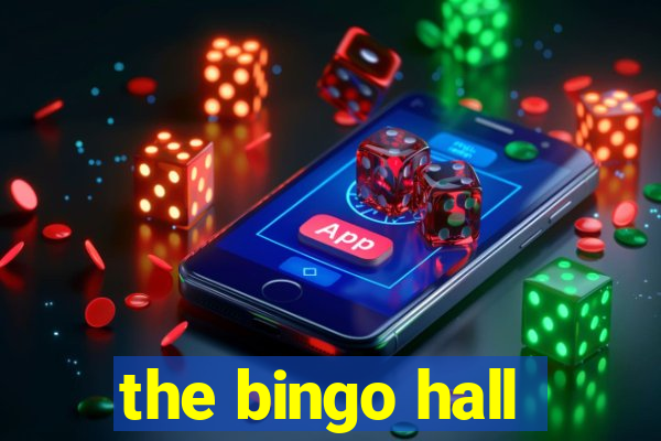 the bingo hall