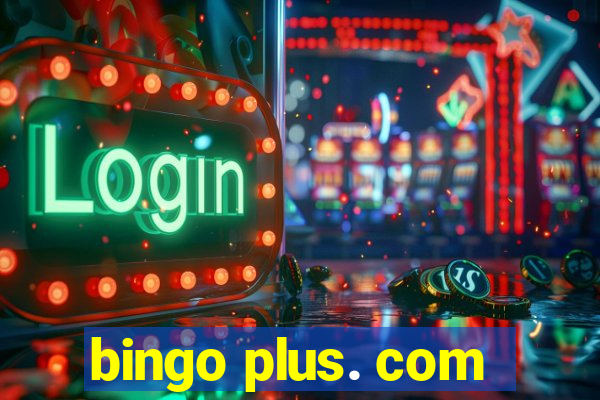 bingo plus. com