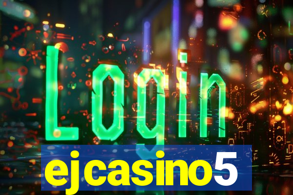 ejcasino5