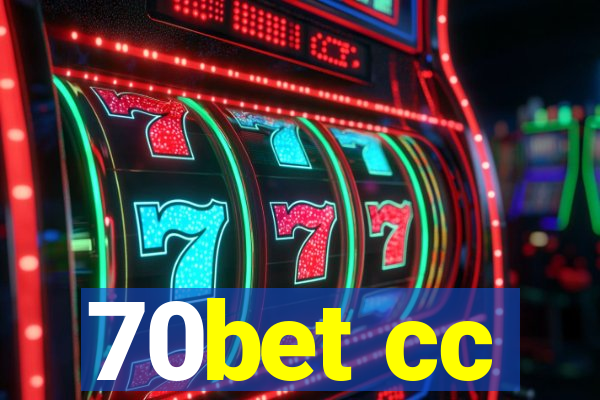 70bet cc