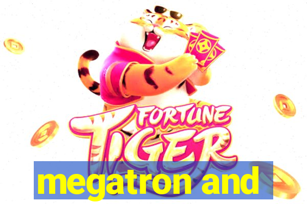 megatron and