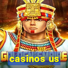 casinos us