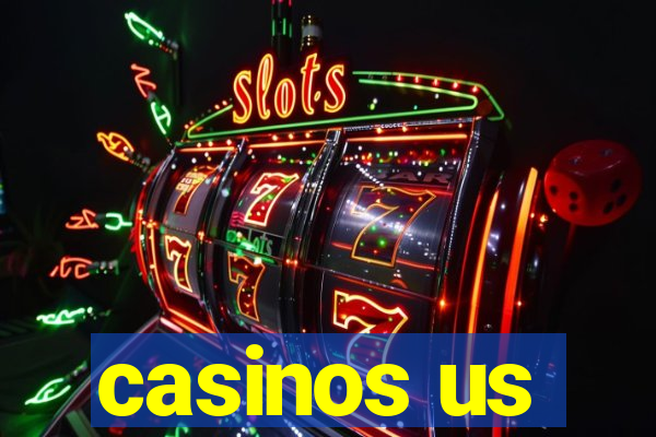 casinos us