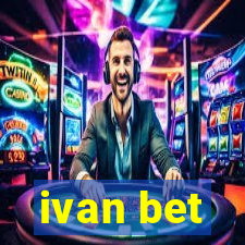 ivan bet