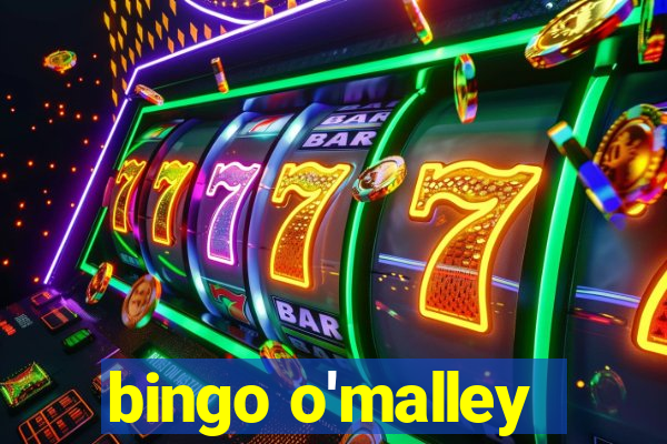 bingo o'malley