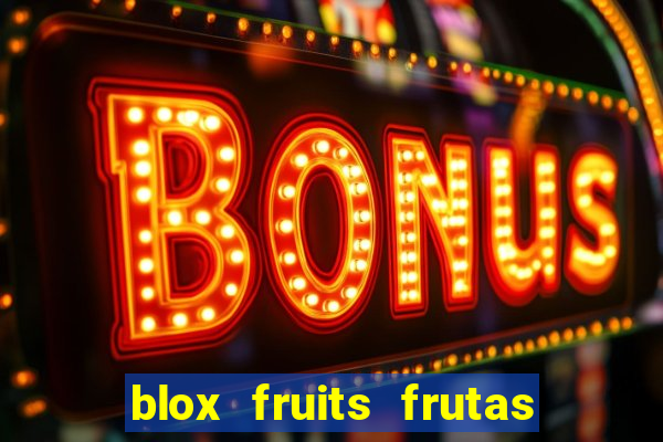 blox fruits frutas para imprimir