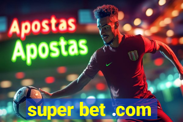 super bet .com