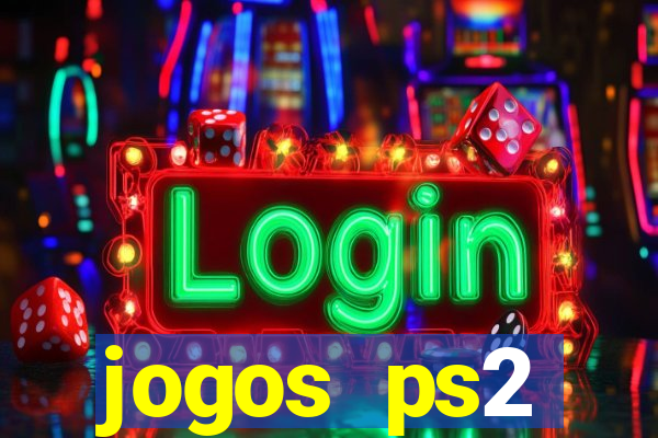 jogos ps2 traduzidos pt br