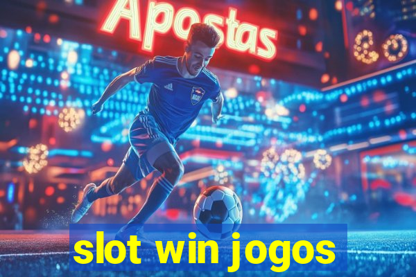 slot win jogos