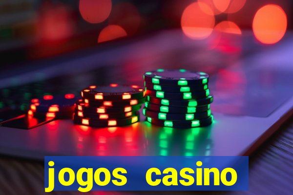 jogos casino dinheiro real