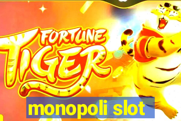 monopoli slot