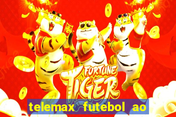 telemax futebol ao vivo gratis