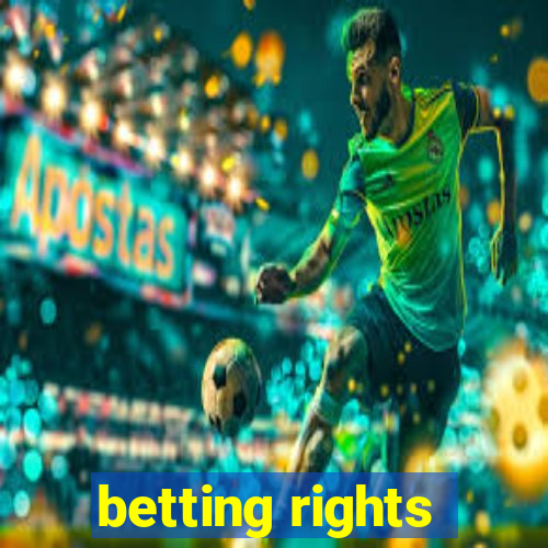 betting rights