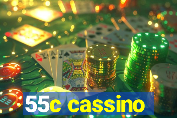 55c cassino