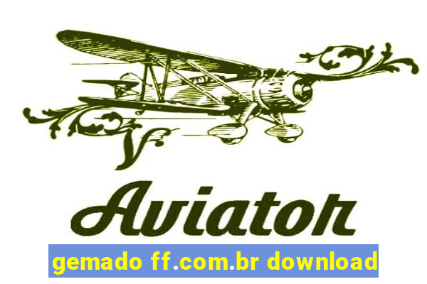 gemado ff.com.br download