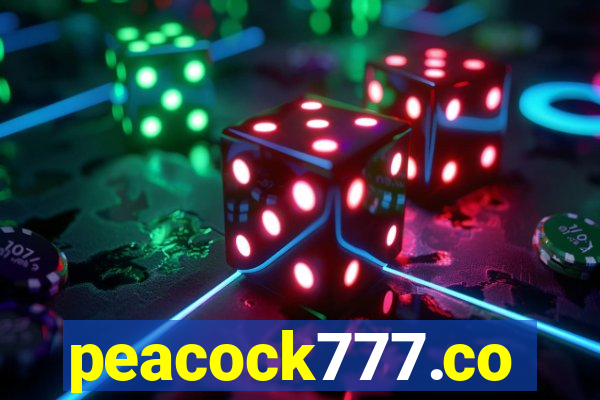 peacock777.co