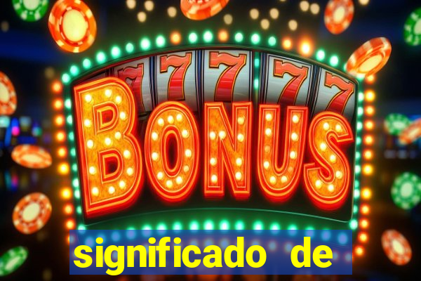 significado de sonhar com bingo