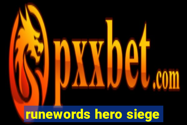 runewords hero siege