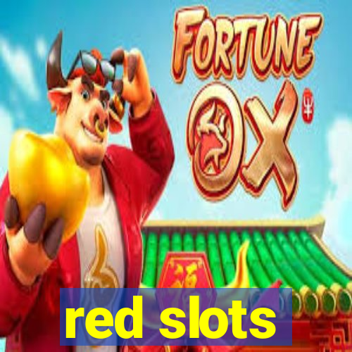 red slots