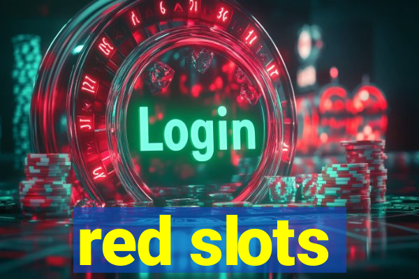 red slots