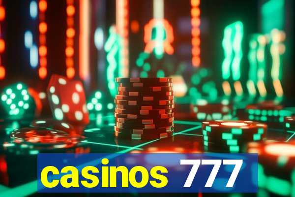 casinos 777