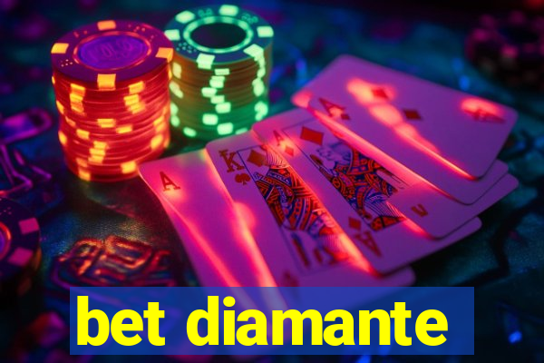 bet diamante