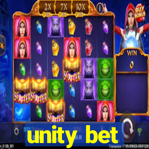 unity bet