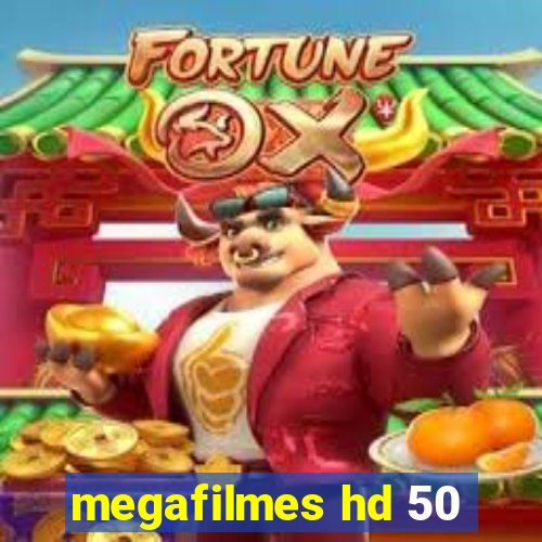 megafilmes hd 50