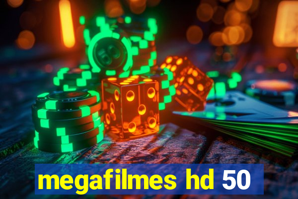 megafilmes hd 50