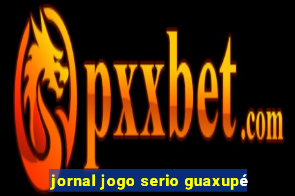 jornal jogo serio guaxupé