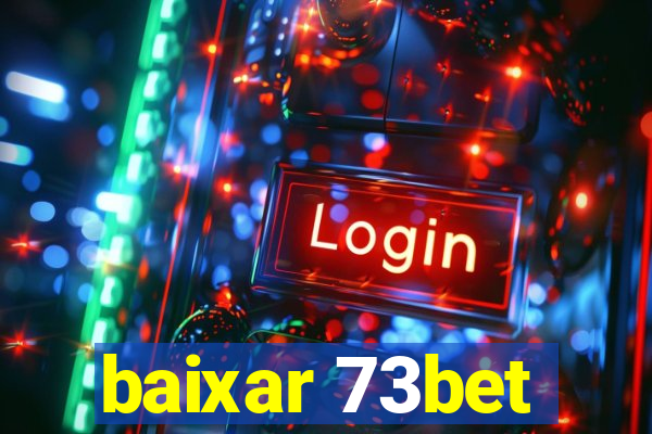 baixar 73bet