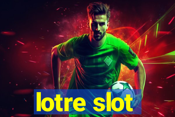 lotre slot