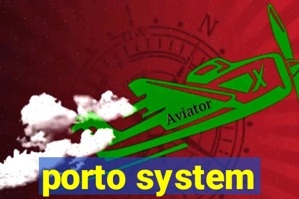 porto system