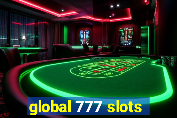 global 777 slots