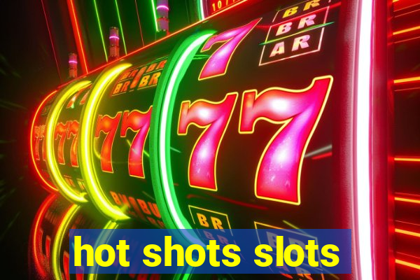 hot shots slots