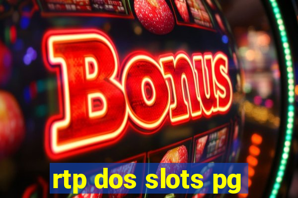 rtp dos slots pg