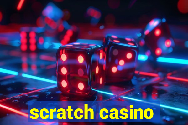 scratch casino