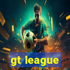 gt league