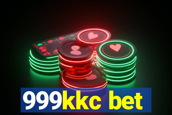 999kkc bet