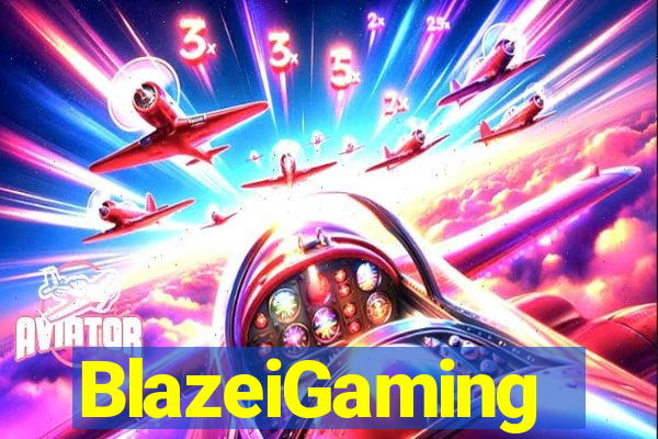 BlazeiGaming